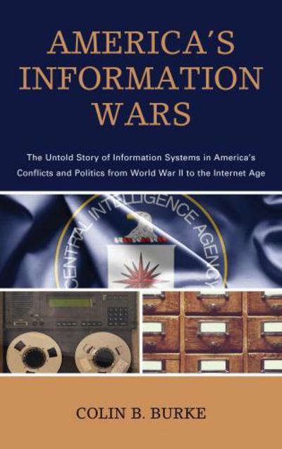 America's information wars. 9781538112458