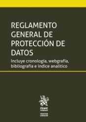 Reglamento General de Protección de Datos. 9788491699415