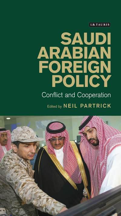 Saudi Arabian foreign policy. 9781788312721