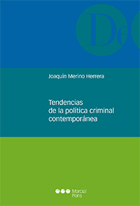 Tendencias de la política criminal contemporánea. 9788491234944