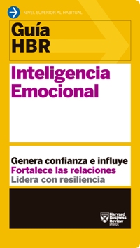 Guía HBR: Inteligencia emocional. 9788494562983