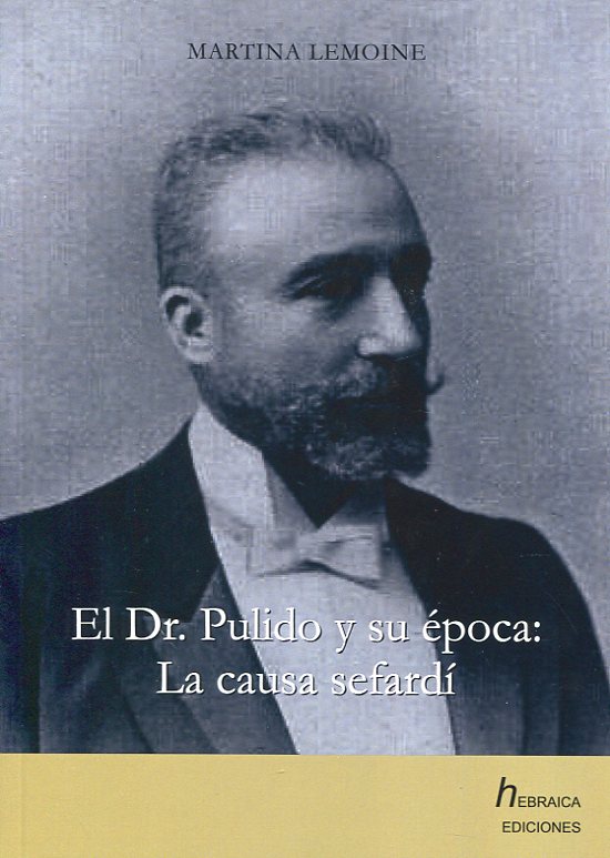 El Dr. Pulido y su época