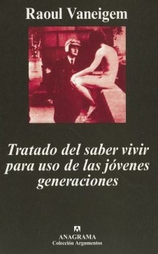 Tratado del saber vivir para uso de las jóvenes generaciones. 9788433900937