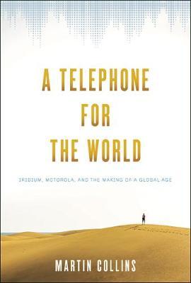 A telephone for the world. 9781421424835