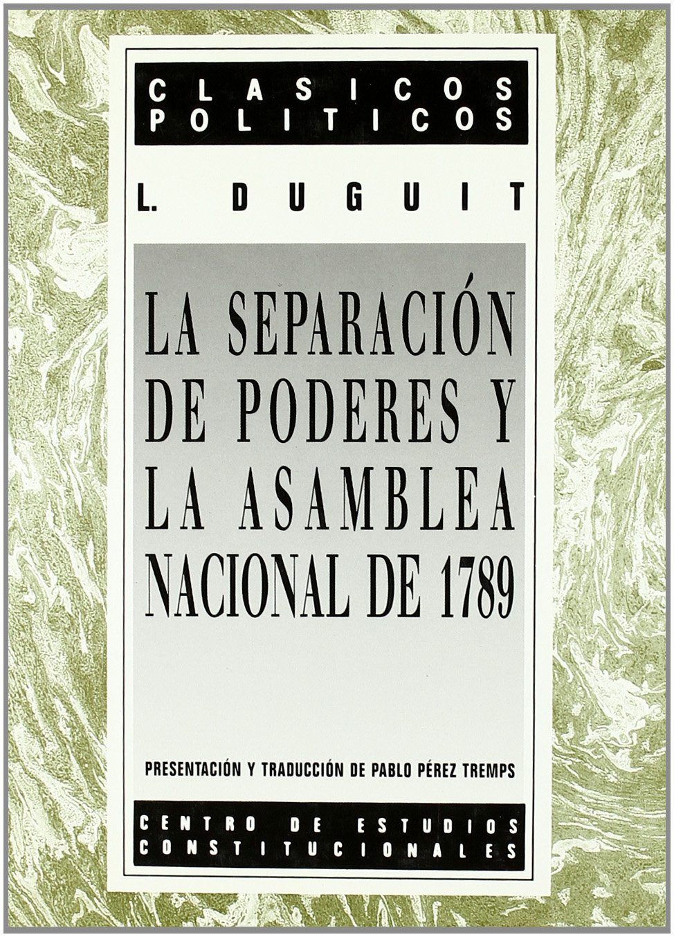 La separación de poderes y la Asamblea Nacional de 1789. 9788425910036