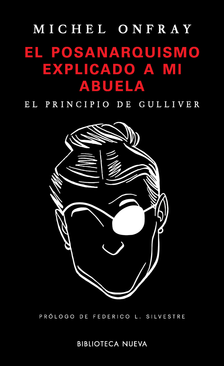 El posanarquismo explicado a mi abuela. 9788417408138