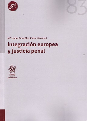 Integración europea y justicia penal. 9788491901785