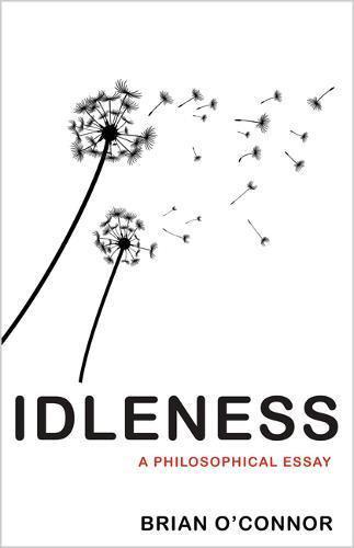 Idleness. 9780691167527