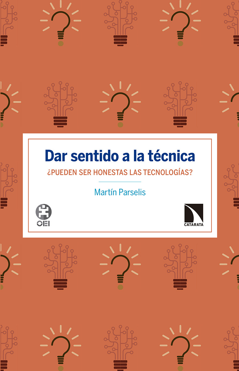 Dar sentido a la técnica. 9788490974742