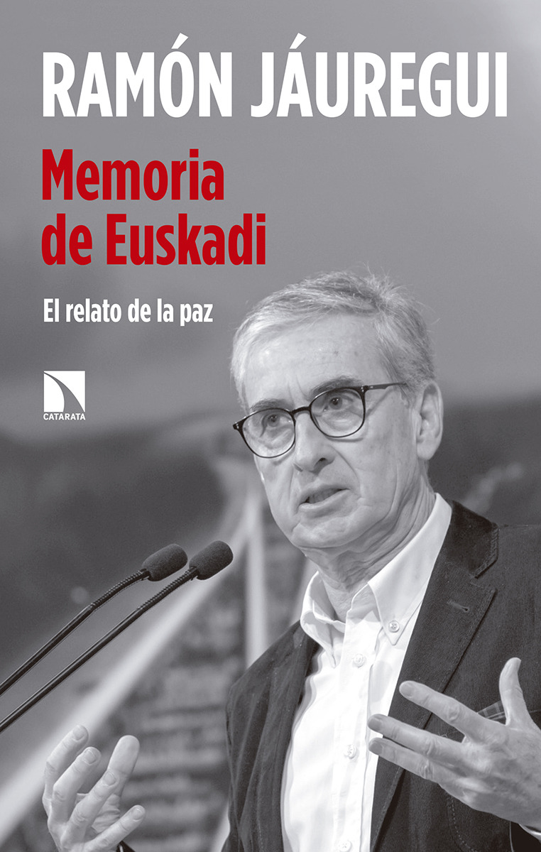 Memoria de Euskadi. 9788490974827