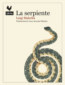 La serpiente. 9788416529636