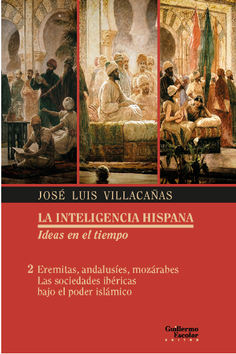 La inteligencia hispana: ideas en el tiempo. 9788417134389