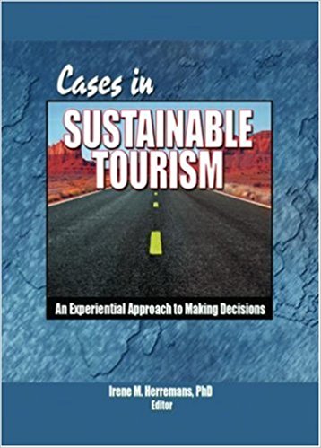 Cases in sustainable tourism. 9780789027658