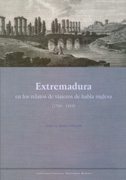 Extremadura en los relatos de viajeros de habla inglesa. 9788477961161