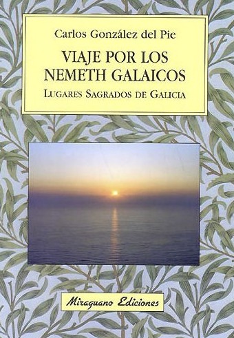 Viaje por los Nemeth Galaicos. 9788478132775