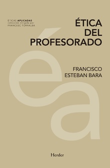 Ética del profesorado. 9788425441660