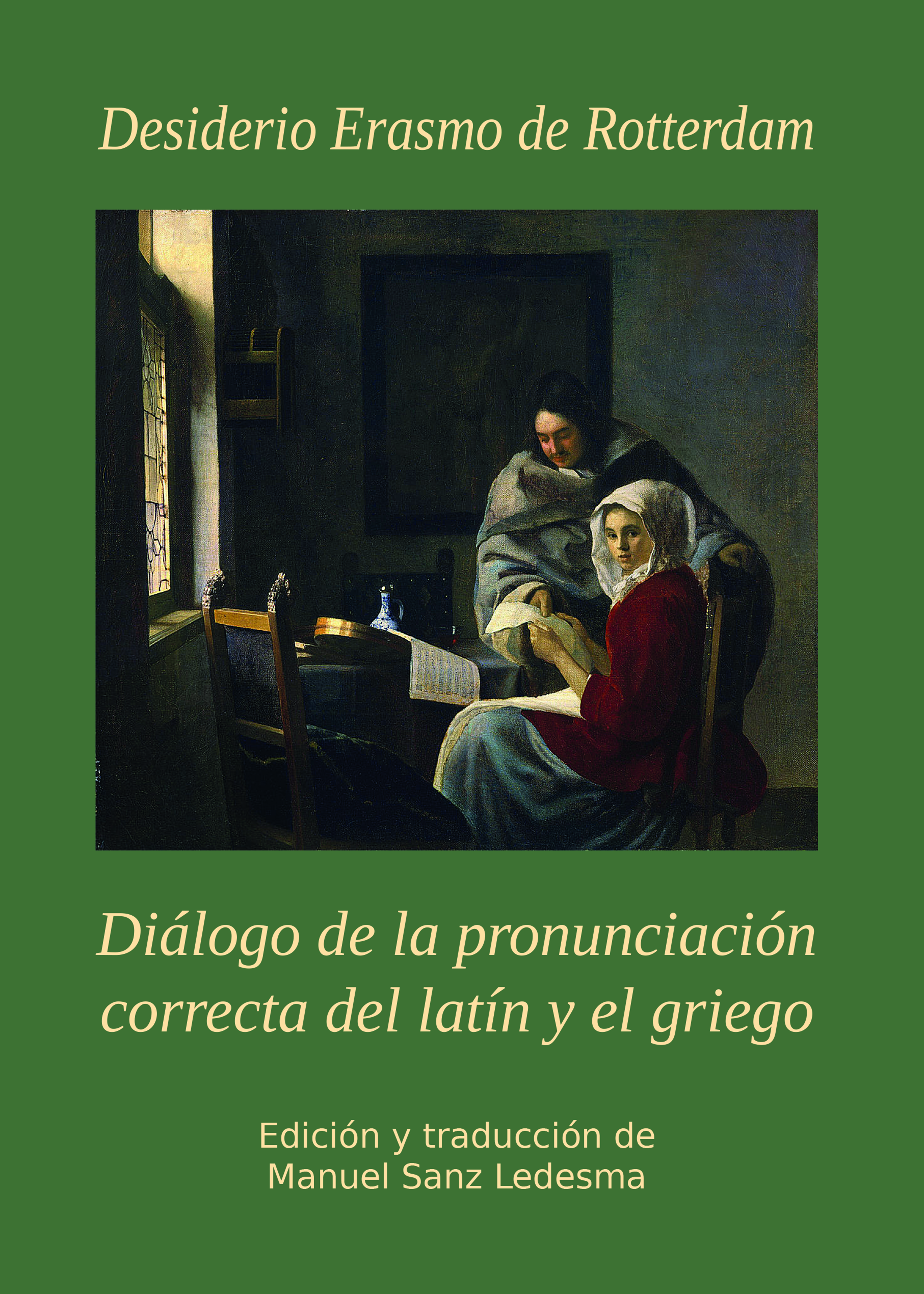 Diálogo de la pronunciación correcta del latín y el griego
