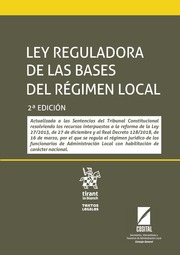 Ley Reguladora de las Bases del Régimen Local. 9788491699897