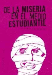 De la miseria en el medio estudiantil. 9788415862741