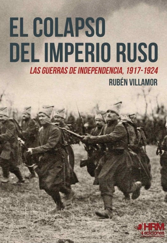 El colapso del Imperio Ruso. 9788494864704