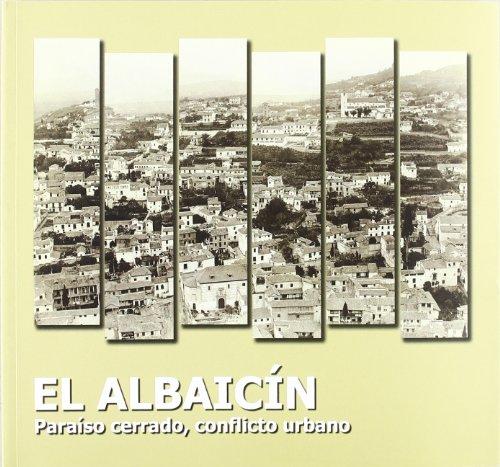 El Albaicín. 9788493201425