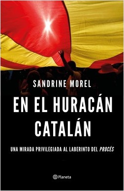 En el huracán catalán. 9788408187028
