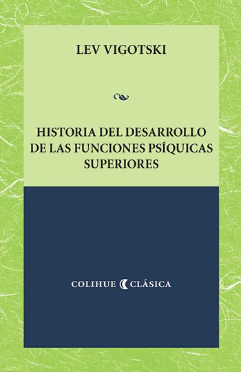 Libro: Historia del de las funciones psíquicas - 9789505630554 - Lev Semiónovic (1896-1934) - Marcial Pons Librero