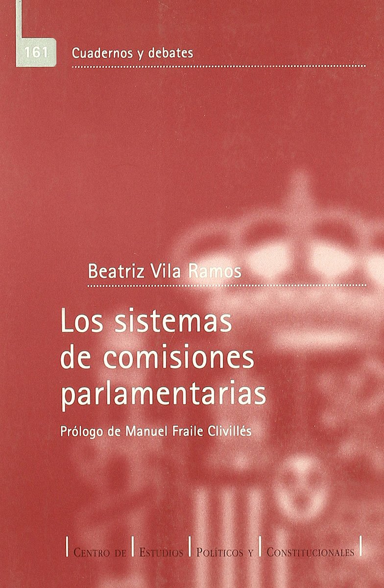 Los sistemas de comisiones parlamentarias. 9788425912801