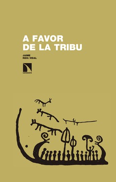 A favor de la tribu. 9788490974902