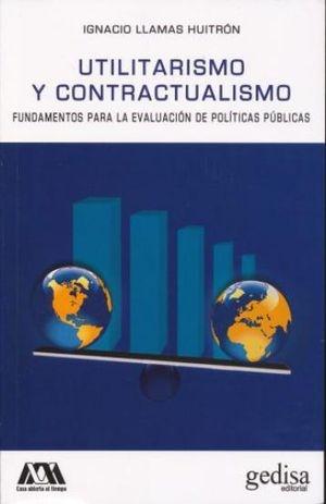 Utilitarismo y contractualismo. 9788497849135
