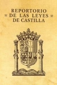 Reportorio de las Leyes de Castilla
