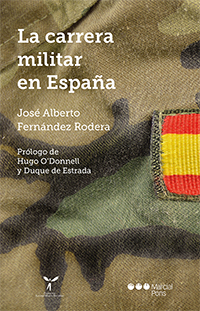 La carrera militar en España. 9788491235231