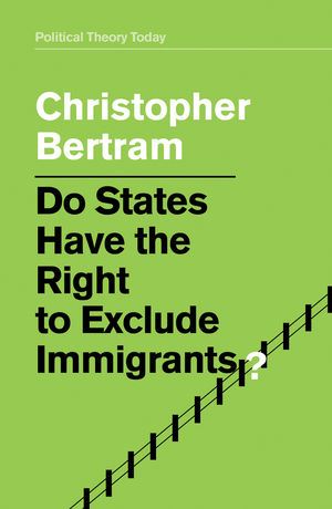 Do states have the right to exclude immigrants?