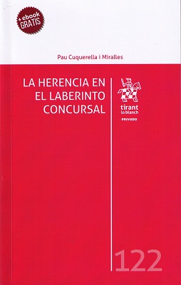 La herencia en el laberinto concursal. 9788491900924