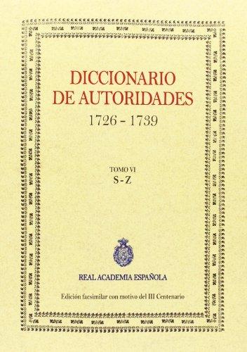 Diccionario de Autoridades. 1726-1739