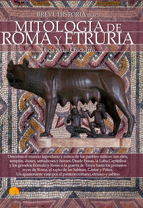 Breve historia de la mitología de Roma y Etruria. 9788499679433