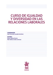 Curso de igualdad y diversidad en las relaciones laborales. 9788491695110