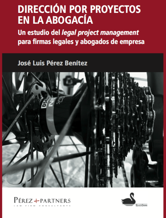Dirección por proyectos en la abogacía. 9788469724996