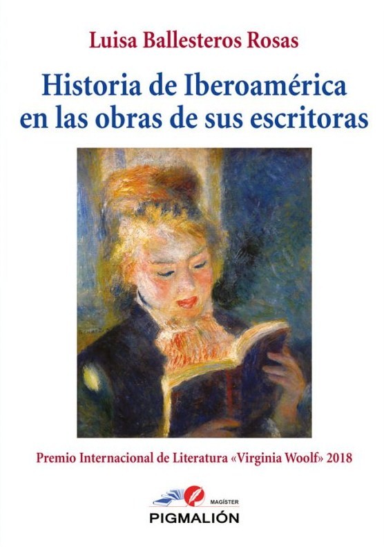 Historia de Iberoamérica en las obras de sus escritoras. 9788417397173