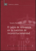 El juicio de relevancia en la cuestión de inconstitucionalidad