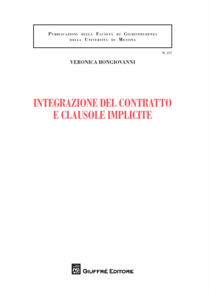 Integrazione del contratto e clausole implicite. 9788814227493