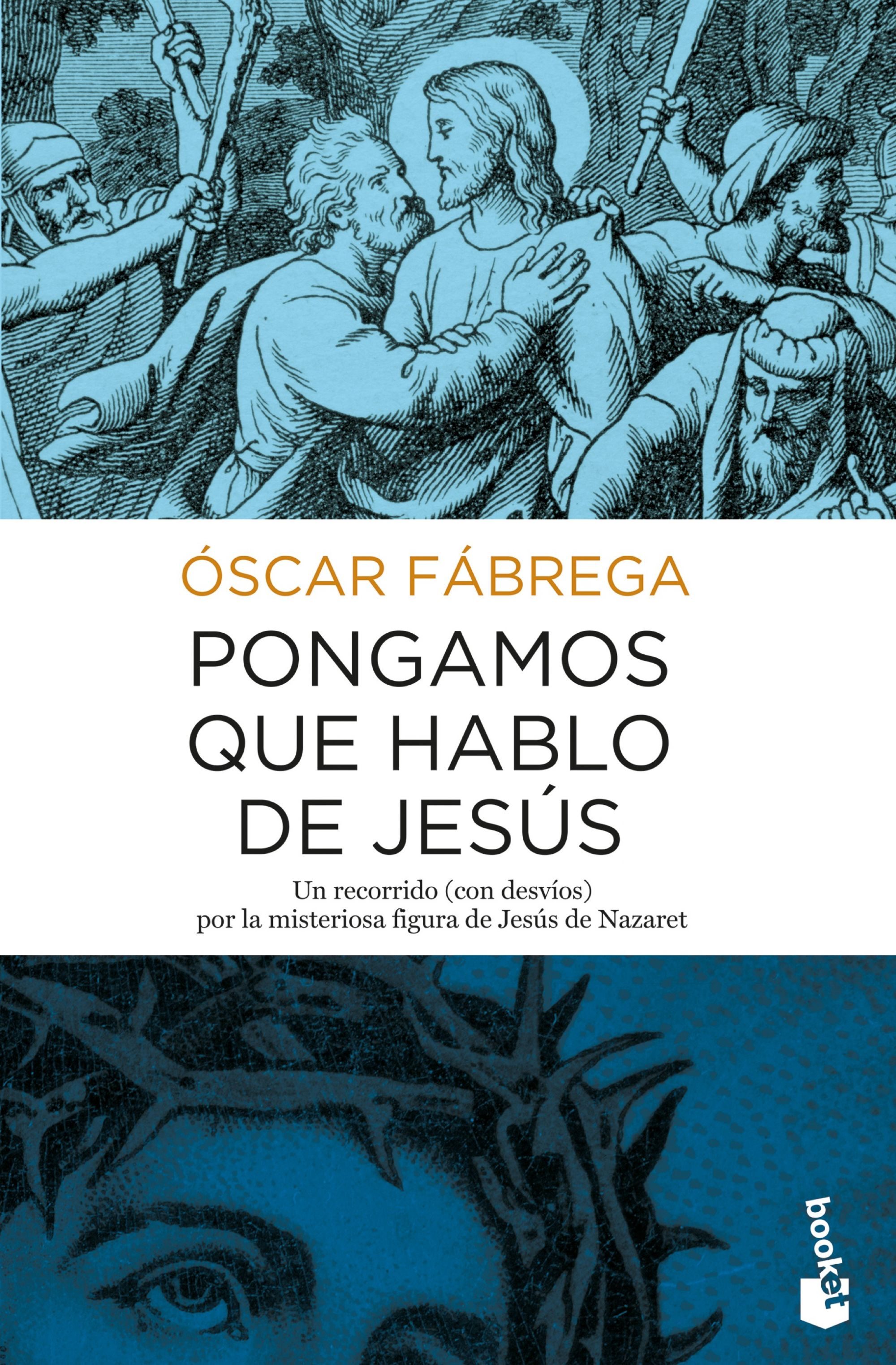 Pongamos que hablo de Jesús. 9788408167860