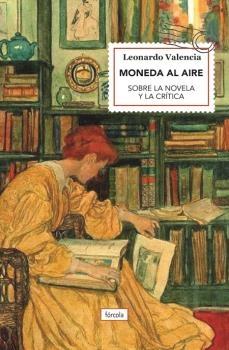 Moneda al aire: sobre la novela y la crítica