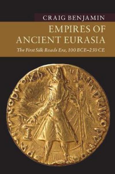 Empires of Ancient Eurasia. 9781107535435