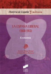 La España liberal (1868-1913)