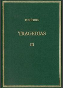 Tragedias III