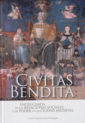 Civitas Bendita. 9788497738507