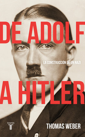 De Adolf a Hitler. 9788430619252