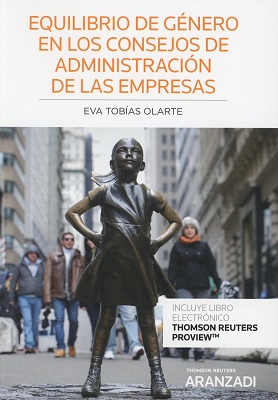 Equilibrio de género en los consejos de administración de las empresas. 9788491970637