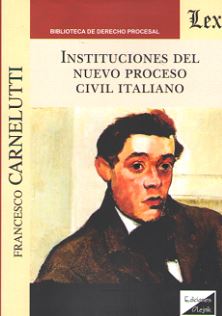 Instituciones del nuevo proceso civil italiano. 9789563922509